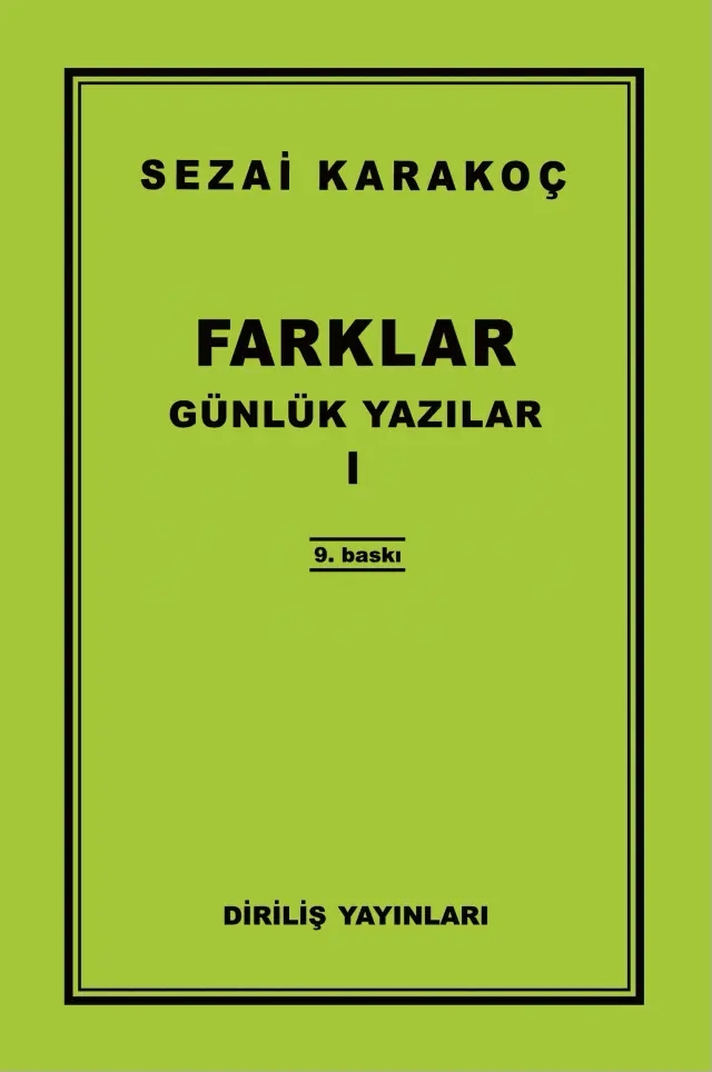 FARKLAR GÜNLÜK YAZILAR I