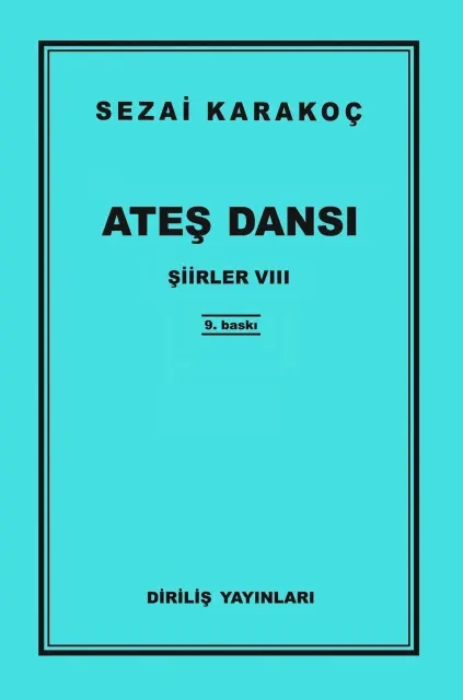 ATEŞ DANSI ŞİİRLER VIII