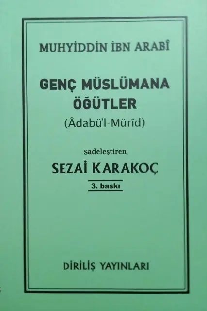 GENÇ MÜSLÜMANA ÖĞÜTLER